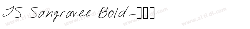 JS Sangravee Bold字体转换